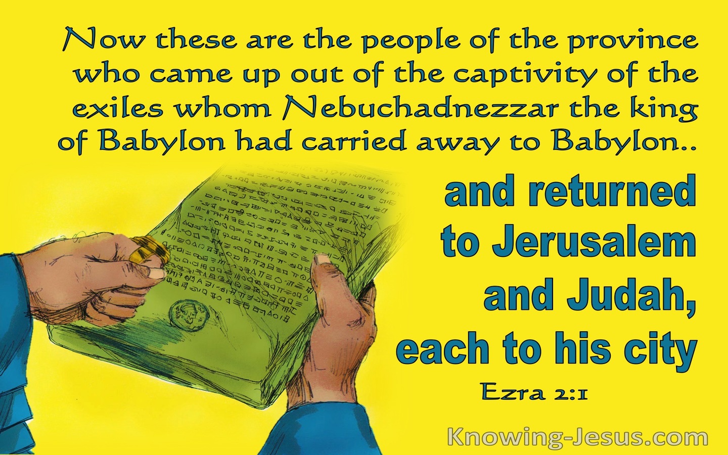 Ezra 2:1 These Are Those Who Came Out Of Exile (yellow) 